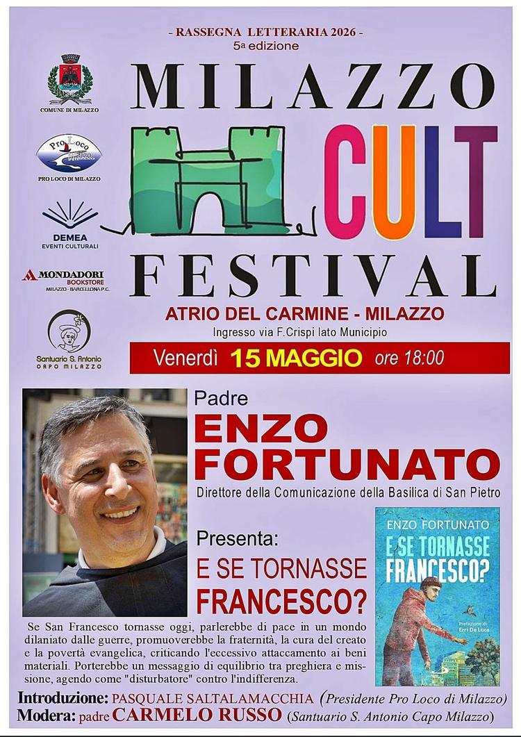 MilazzoCultFestival, al via la quinta edizione: da Padre Enzo Fortunato a Nadia Terranova