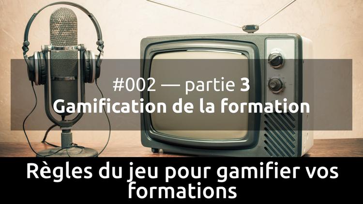DLA - Podcast - Gamification de la formation — S02E03
