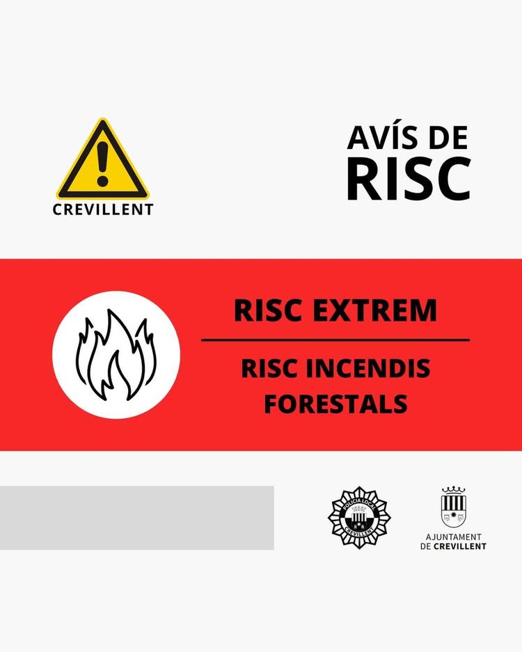 RIESGO EXTREMO DE INCENDIOS FORESTALES EN LA COMUNIDAD