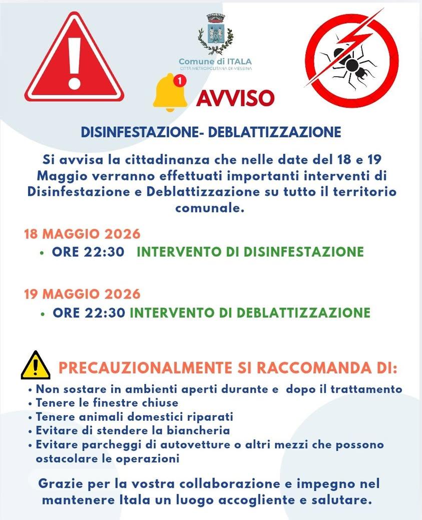 📢 AVVISO ALLA CITTADINANZA:  Disinfestazione e Deblattizzazione 🦟🪳 Si ricorda a tutti i residenti del Comune di Itala...