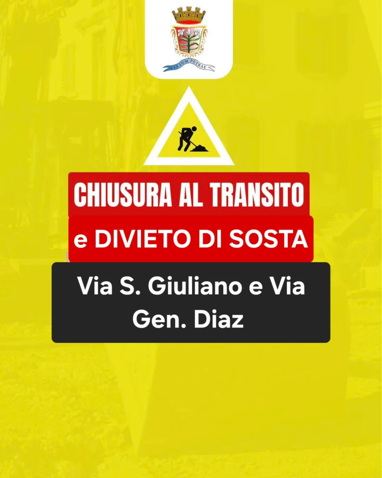 ❌️⚠️CHIUSURA AL TRANSITO E DIVIETO DI SOSTA⚠️❌️ - in Via S. GIULIANO e VIA GEN. DIAZ per lavori efficientamento tratti r...
