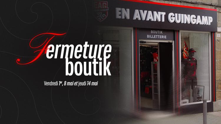 Fermetures exceptionnelles de la Boutik