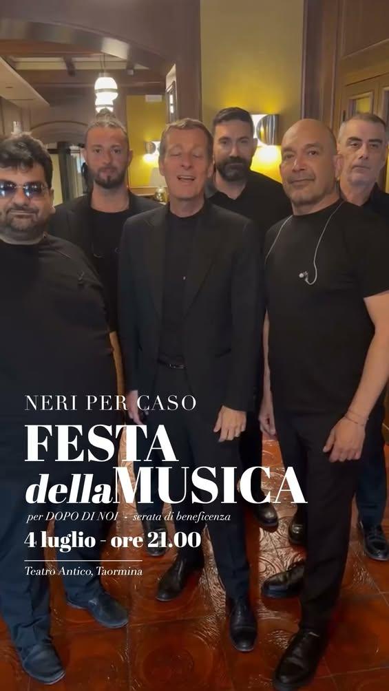 🎶 L’invito arriva dai Neri per Caso Il 4 luglio alle ore 21.00 saranno anche loro sul palco del Teatro Antico di Taormi...