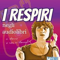 I respiri nell'audiolibro