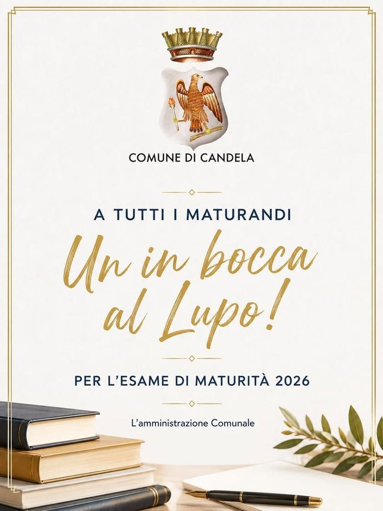 L'Amministrazione Comunale rivolge a tutti i maturandi il più sincero augurio per l'Esame di Maturità 2026. Affrontate q...