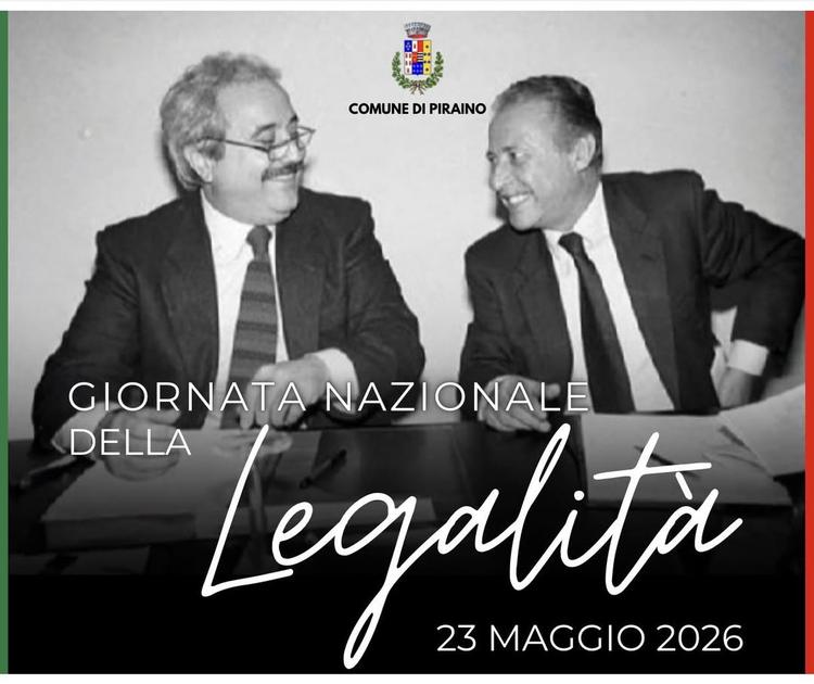 23 Maggio – Giornata della Legalità  Nel ricordo di Giovanni Falcone e Paolo Borsellino, rinnoviamo il valore della lega...