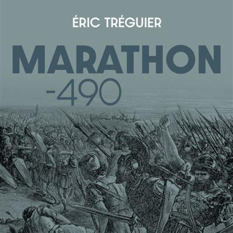 Marathon : Le mythe fondateur de l'idéal démocratique occidental par Eric TRÉGUIER