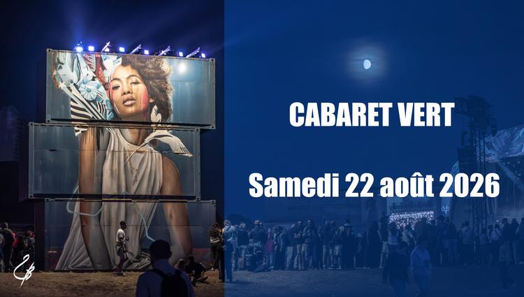 Le Cabaret Vert 2026, samedi 22 août 2026, Charleville-Mézières (08)