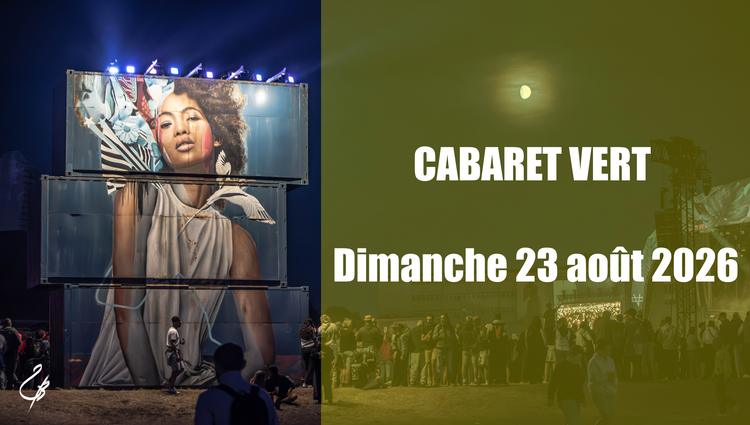 Le Cabaret Vert 2026, dimanche 23 août 2026, Charleville-Mézières (08)