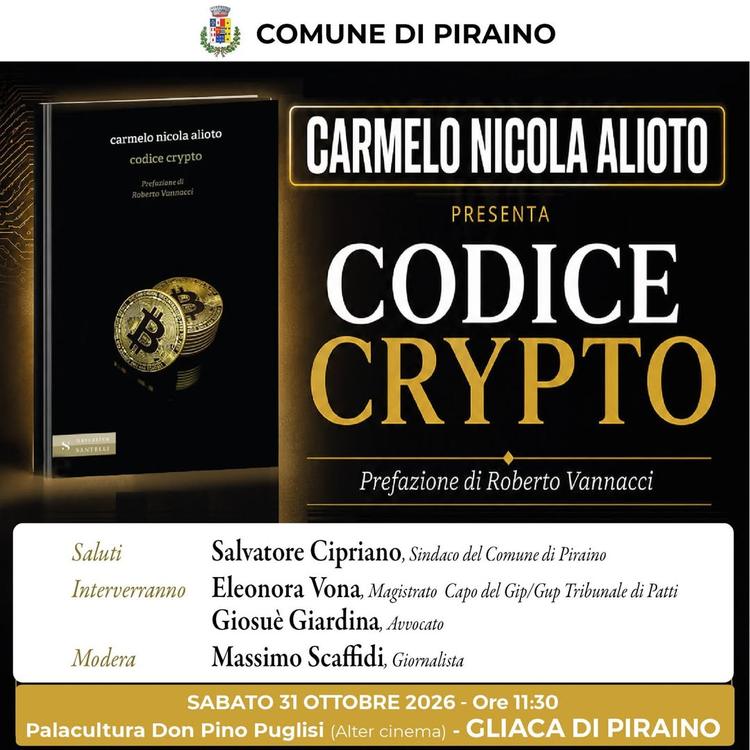 Presentazione del libro “Codice Crypto” di Carmelo Nicola Alioto. 🗓️Sabato 31 ottobre 🕦 ore 11:30 📍Palacultura Don Pi...