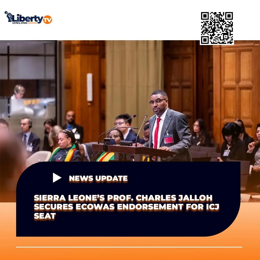 Sierra Leone’s Prof. Charles Jalloh Secures ECOWAS Endorsement for ICJ Seat