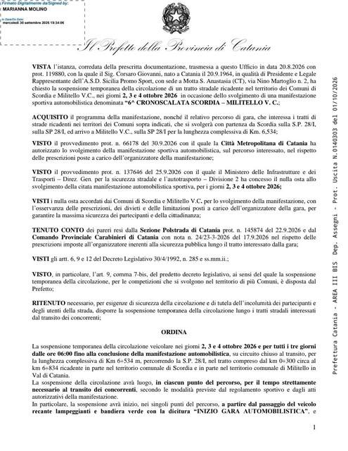 Con opportuna Ordinanza, in allegato, il Prefetto della Provincia di Catania, ha ordinato la sospensione temporanea dell...