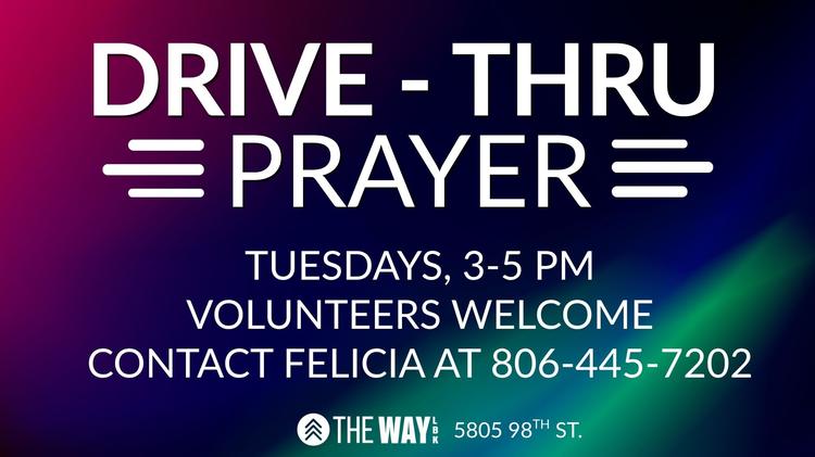 Drive – Thru Prayer