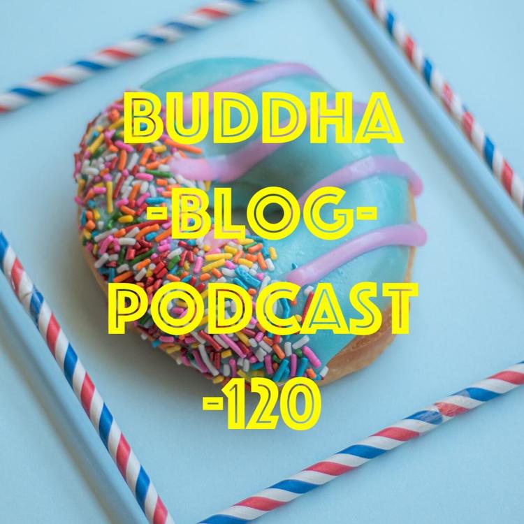 120-Du bist unglaublich wertvoll!-Buddha-Blog-Podcast-Buddhismus im Alltag