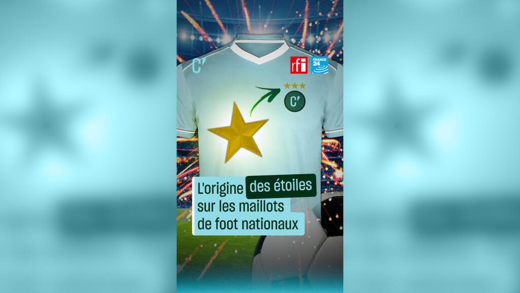 D'où viennent les étoiles sur les maillots de football nationaux ?