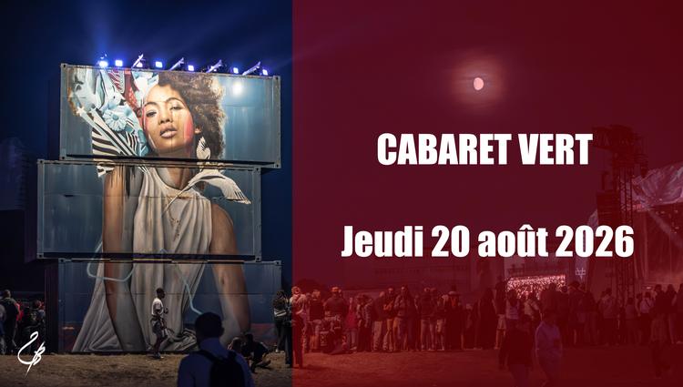 Le Cabaret Vert 2026, jeudi 20 août 2026, Charleville-Mézières (08)