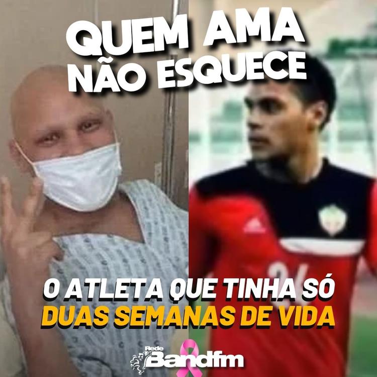 O ATLETA QUE TINHA SÓ DUAS SEMANAS DE VIDA | QUEM AMA NÃO ESQUECE 08/10/2026