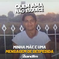 MINHA MÃE E A MENSAGEM DE DESPEDIDA | QUEM AMA NÃO ESQUECE 26/08/2026