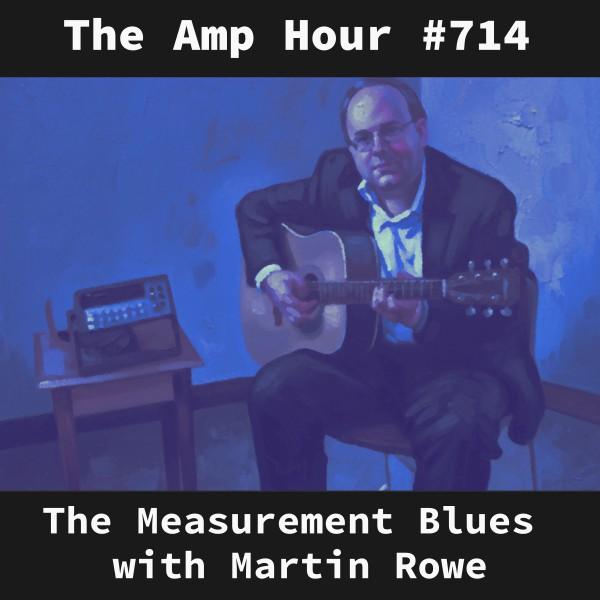 The Measurement Blues with Martin Rowe