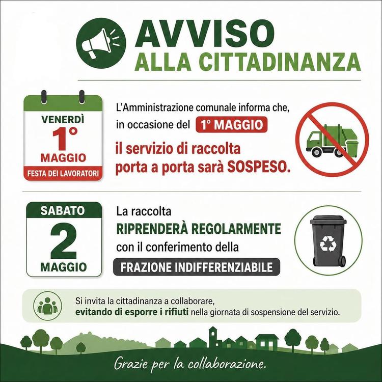 📢 AVVISO ALLA POPOLAZIONE L’Amministrazione comunale ricorda che, in occasione del 1° maggio – Festa dei Lavoratori, il...