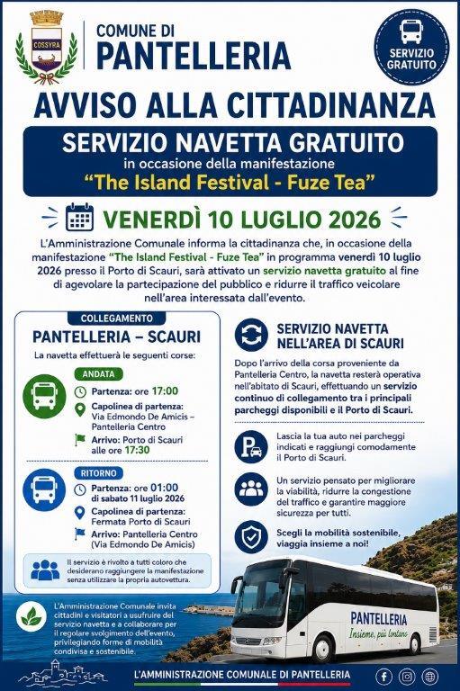 SERVIZIO NAVETTA GRATUITO PER “THE ISLAND FESTIVAL – FUZE TEA” In occasione della manifestazione “The Island Festival –...
