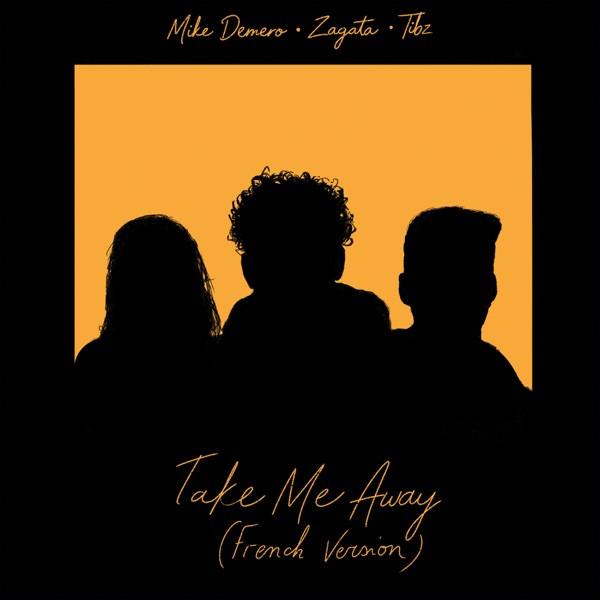 TIBZ & MIKE DEMERO & ZAGATA - Take me away