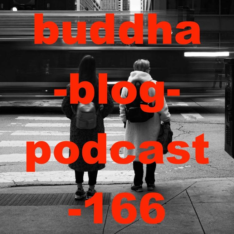 166-Endlich mal abschalten - Buddha Blog Podcast