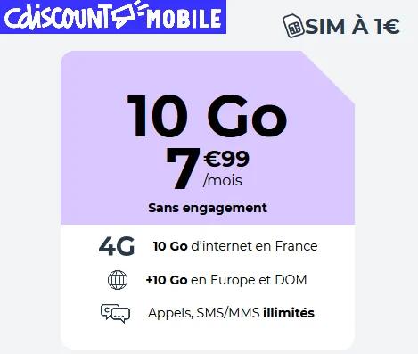 🔖 CDiscount Mobile, forfait illimité/10Go à 8€/mois