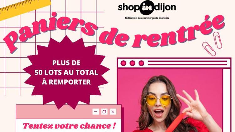 Shop In Dijon offre des paniers de rentrée