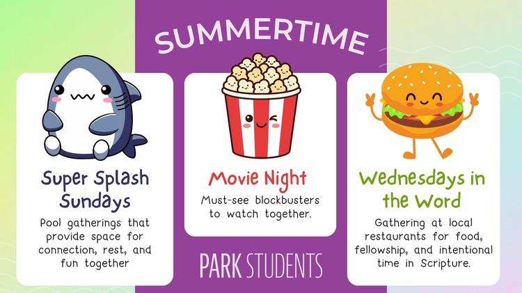 Summertime with Park Students