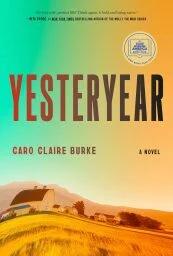 'Yesteryear' by Caro Claire Burke