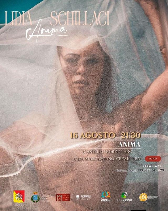 Cefalù Estate 2026 Domenica 16 agosto LIDIA SCHILLACI in concerto con "ANIMA", uno spettacolo intenso e coinvolgente, ne...