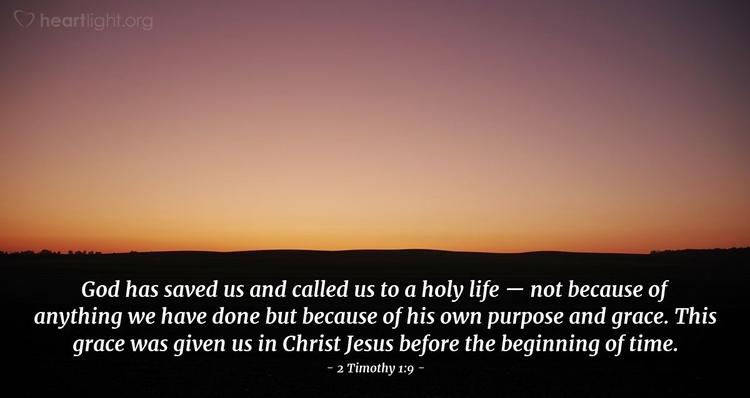 Verse of the Day - 2 Timothy 1:9