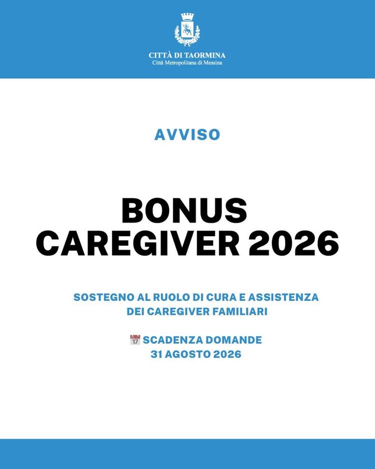 BONUS CAREGIVER: DOMANDE ENTRO IL 31 AGOSTO 2026 È possibile presentare istanza per l’erogazione del beneficio previsto...