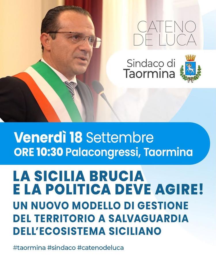 Incendi e tutela del territorio: il 18 settembre a Taormina confronto per un nuovo modello di prevenzione e gestione Pas...