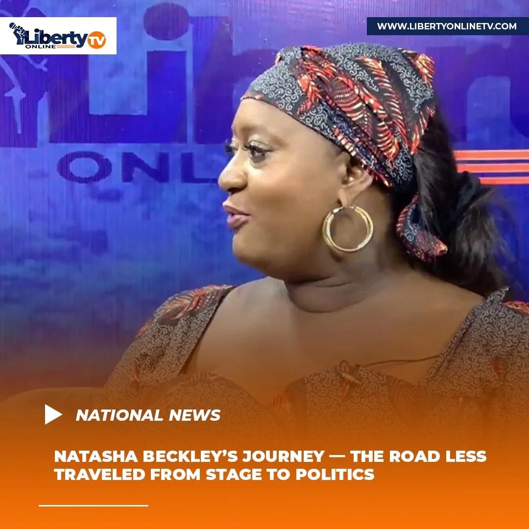 NATASHA BECKLEY’S JOURNEY – THE ROAD LESS TRAVELED FROM STAGE TO POLITICS