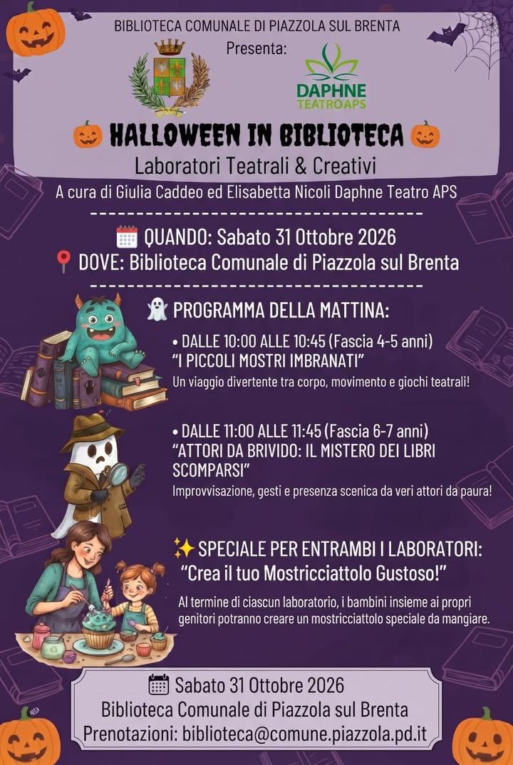 🎃👻 **HALLOWEEN A PIAZZOLA SUL BRENTA: UNA GIORNATA DA BRIVIDI!** 📚🦇 Sabato 31 ottobre preparatevi a vivere Halloween...