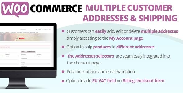 WooCommerce multiple customer addresses & shipping