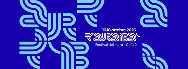 Cefalù si prepara ad accogliere la prima edizione di Tarabà – Il Festival del Mare, in programma dal 16 al 18 ottobre 20...