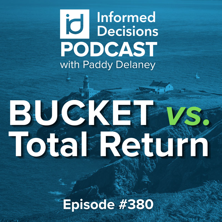 Bucket vs. Total Return - Retirement Withdrawal Strategies for Investors in Ireland
