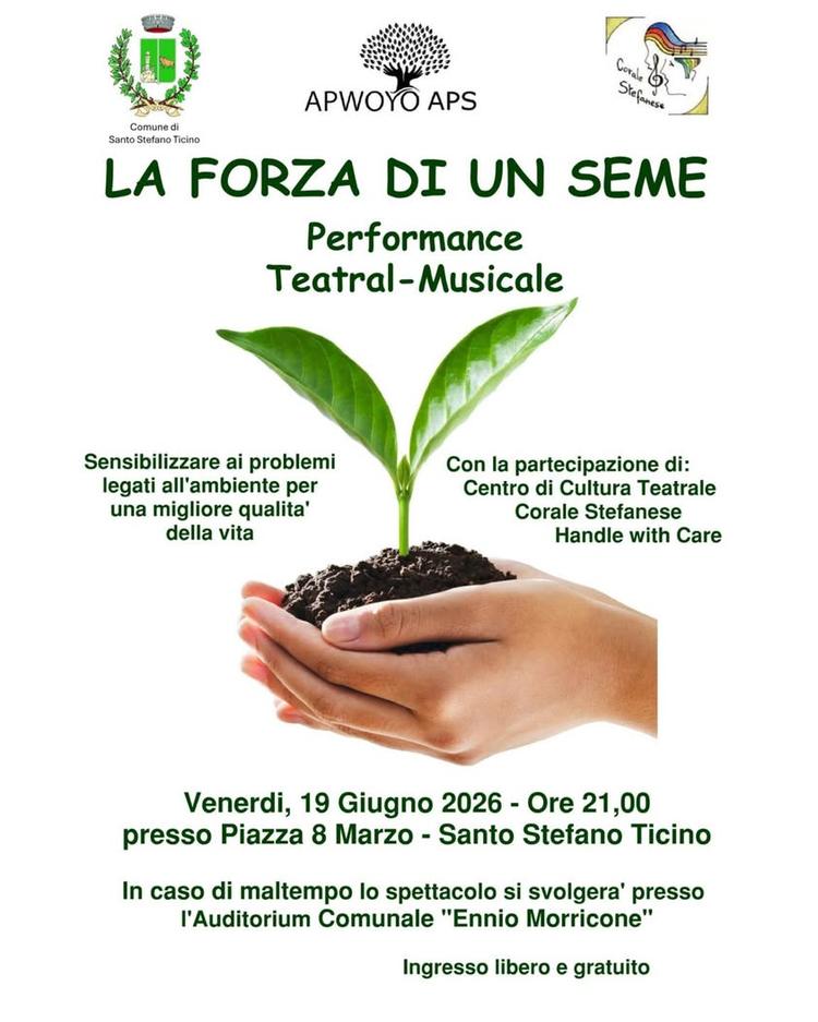 🌱LA FORZA DI UN SEME – Performance Teatral-Musicale🎶 Una serata di arte, musica e riflessione per sensibilizzare ai pr...