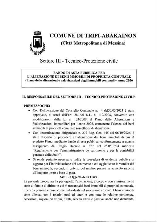 📣🏡 VENDITA BENI COMUNALI: RIAPERTI I TERMINI PER PRESENTARE LE OFFERTE Il Comune di Tripi–Abakainon invita cittadini e...