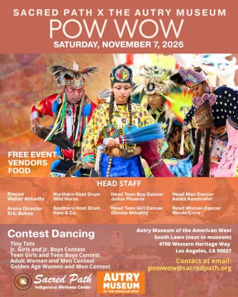 Sacred Path X The Autry Museum Pow Wow 2026