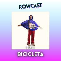 Rowcast #91 con BICICLETA