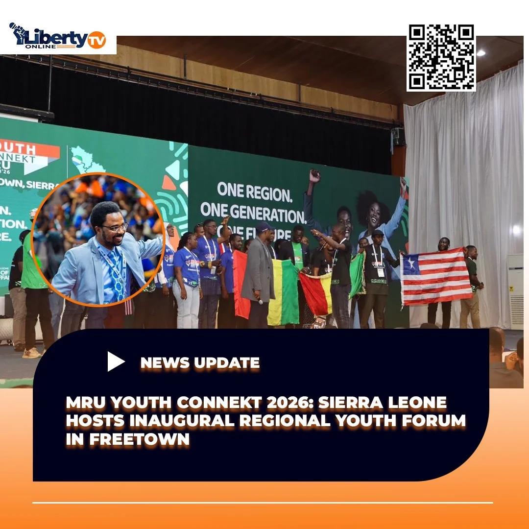 MRU Youth Connekt 2026: Sierra Leone Hosts Inaugural Regional Youth Forum in Freetown