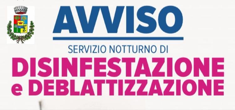 📌AVVISO - INTERVENTI DI DISINFESTAZIONE, DEBLATTIZZAZIONE E DERATTIZZAZIONE NELLA NOTTE TRA 27 E 28 LUGLIO In attuazion...