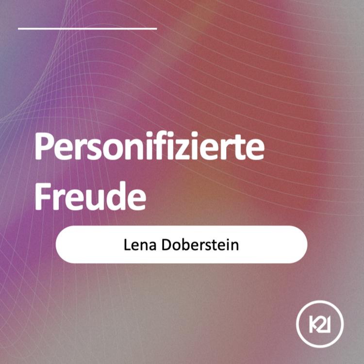 Personifizierte Freude - Lena Doberstein