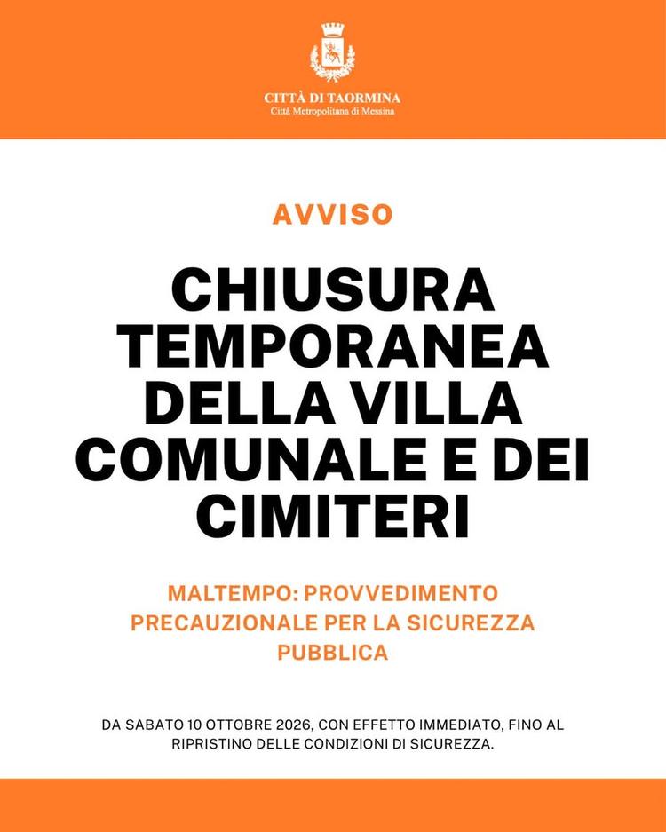 Il Comune di Taormina informa la cittadinanza che, a causa delle avverse condizioni meteorologiche previste sul territor...