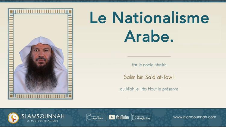 Le Nationalisme Arabe – Sheikh Salim At-Tawil