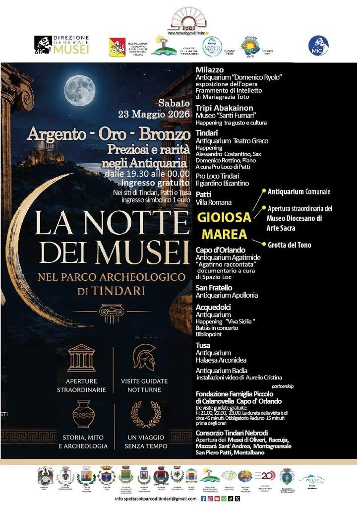 🌙🏛️ Gioiosa Marea aderisce alla Notte dei Musei, la prestigiosa iniziativa culturale promossa dal Parco Archeologico d...